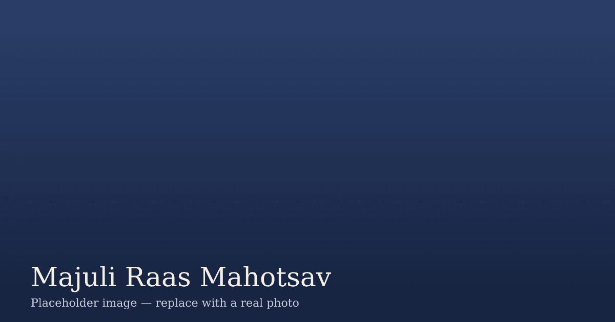 Majuli Raas Mahotsav